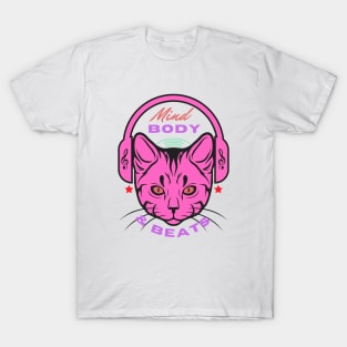 Cat Music - Mind Body & Beat T-Shirt